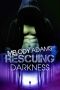 [Dark Surrender 03] • Rescuing Darkness